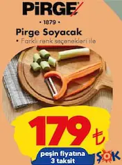 PİRGE SOYACAK fiyat ve kampanya bilgisi